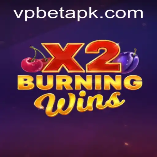Exploring the Exciting World of BurningWinsX2 with VPbet