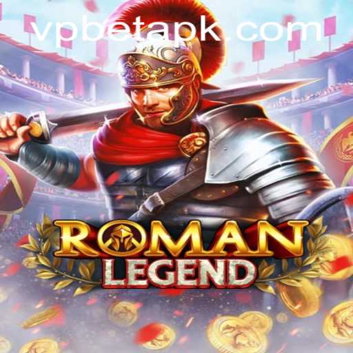 Exploring the Adventurous World of RomanLegend with VPbet