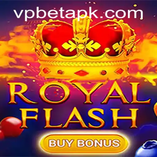 Explore the Exciting World of RoyalFlashBuyBonus: A VPbet Adventure